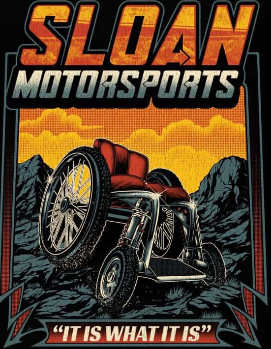 Sloan Motorsports It Is What It Is Slaps